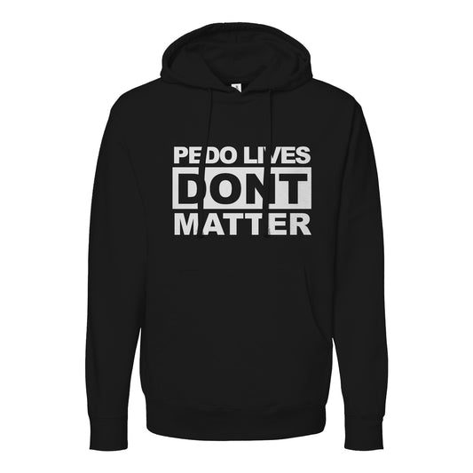Dont Matter Hoodie