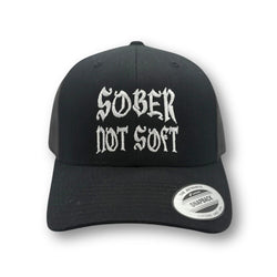 Sober Not Soft Hat