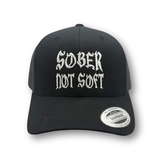 Sober Not Soft Hat