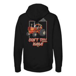 Don't Tell Momma Hoodie