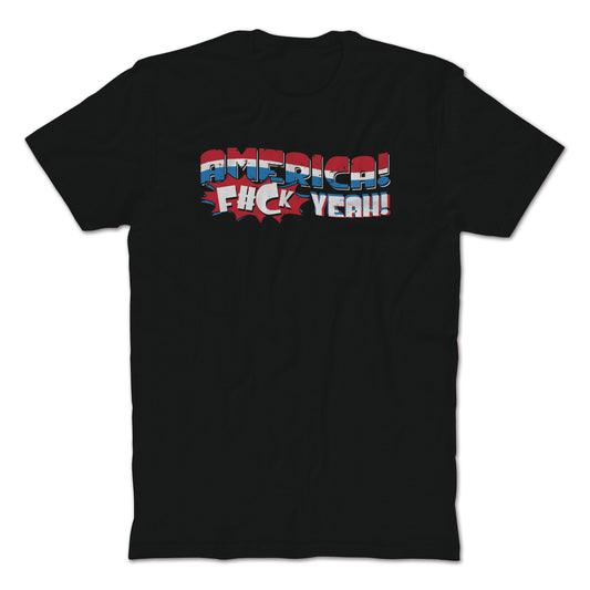 America F*ck Yeah T-Shirt
