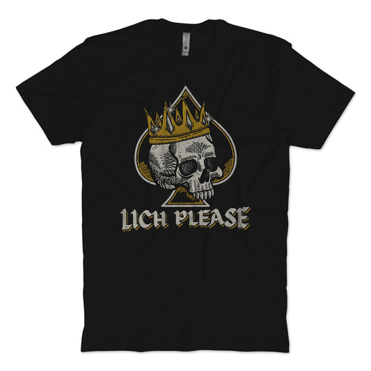 Lich Please T-Shirt