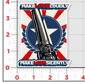 Make War Silently Sticker