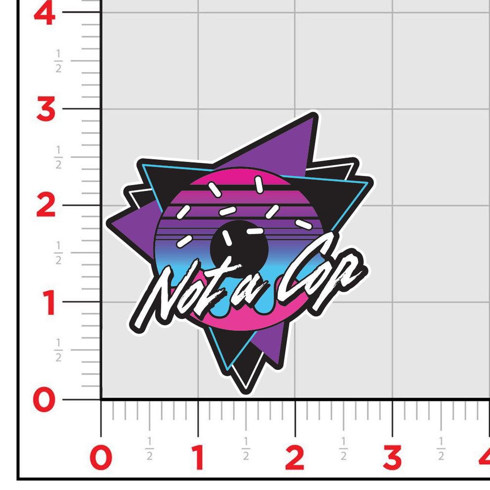 Not A Cop Sticker