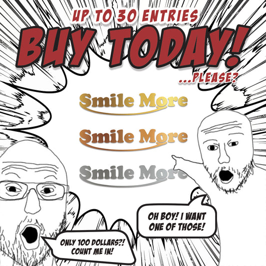 Big Giveaway Entry Smile More Decal