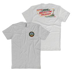 Relocation Program T-Shirt