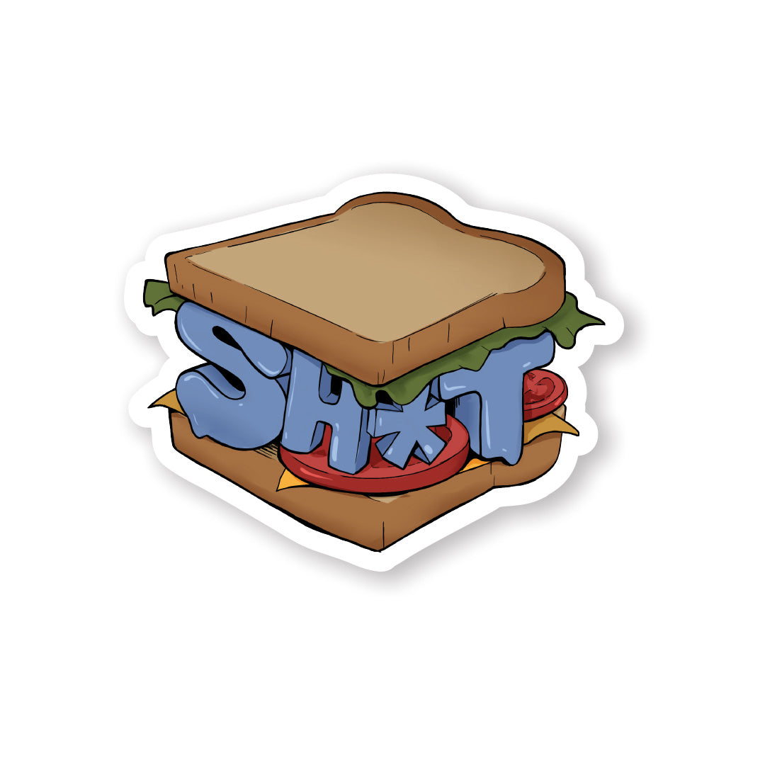 Sh*t Sandwich Sticker