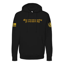 If You're Not Cheating Hoodie