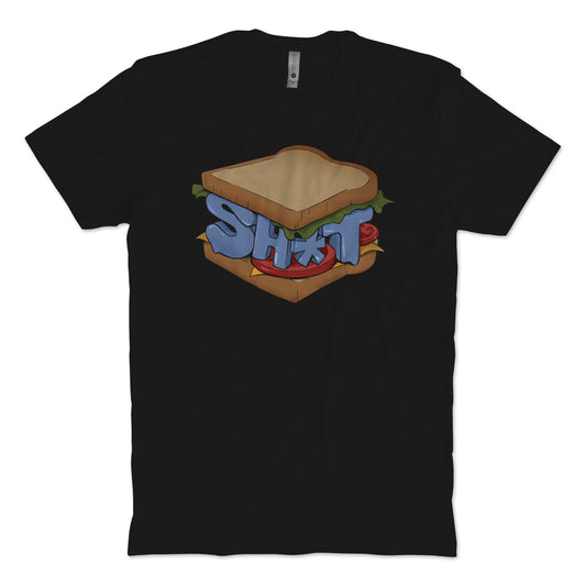Sh*t Sandwich T-shirt