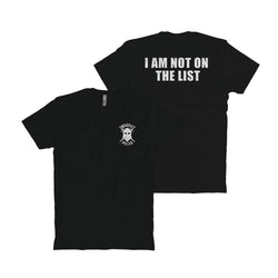 Not On The List T-Shirt