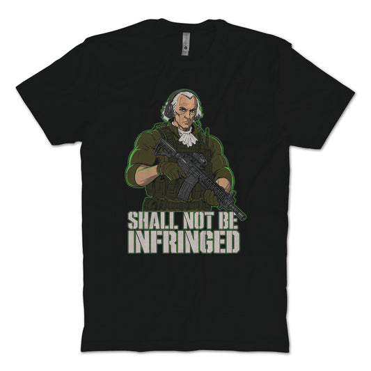 Shall Not Be Infringed T-Shirt