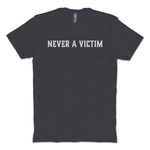 Never A Victim T-Shirt