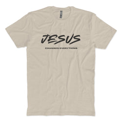 Jesus Changes Everything T-Shirt