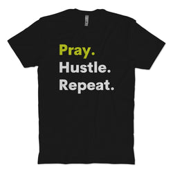 Pray Hustle Repeat T-Shirt