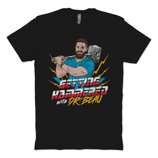 Getting Hammered Today T-Shirt