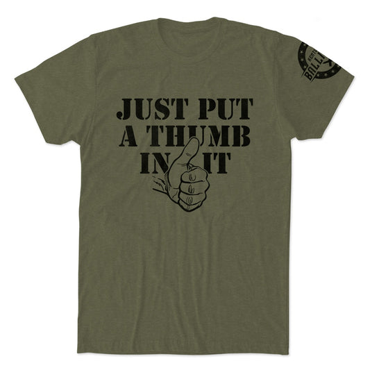 Put a Thumb in It T-shirt