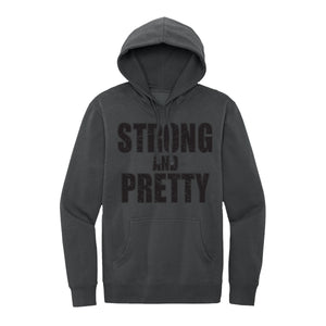 Strong and Pretty Hoodie
